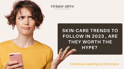 7 Most Hyped Skincare Trends of 2023?  Do They Really Work?